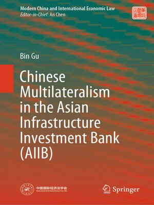 cover image of Chinese Multilateralism in the Asian Infrastructure Investment Bank (AIIB)